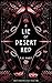 A Lie of Desert Red (Death Dreamer Legacy)