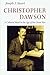 Christopher Dawson: A Cultural Mind in the Age of the Great War