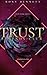 Trust by Roxy Bennett