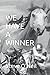 We Have a Winner by Steve  O’Neil