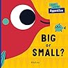 Big or Small?
