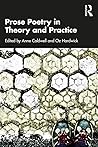 Prose Poetry in Theory and Practice