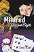 Mildred Aces and Eights (Mildred Unchained Book 5)