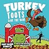 Turkey Toots (Toot Along Story #5)