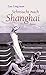 Sehnsucht nach Shanghai by Luo Lingyuan