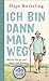 Ich bin dann mal weg - Meine Reise auf dem Jakobsweg by Hape Kerkeling