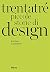 Trentatré piccole storie di design by Luciano Galimberti