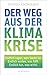 Der Weg aus der Klima-Krise by Svend Andersen