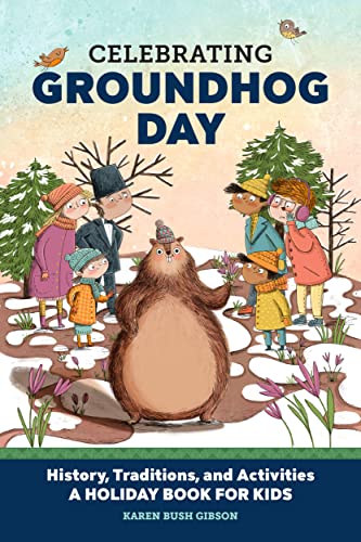 Celebrating Groundhog Day (Kindle Edition)