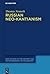 Russian Neo-Kantianism by Thomas Nemeth