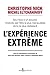 L’expérience extrême