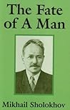 The Fate of a Man