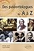 Des paléontologues de A à Z by Mireille Gayet