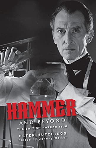 Hammer and Beyond: The British Horror Film (Paperback)
