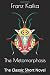 The Metamorphosis