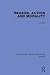 Reason, Action and Morality (Routledge Library Editions: Ethics)