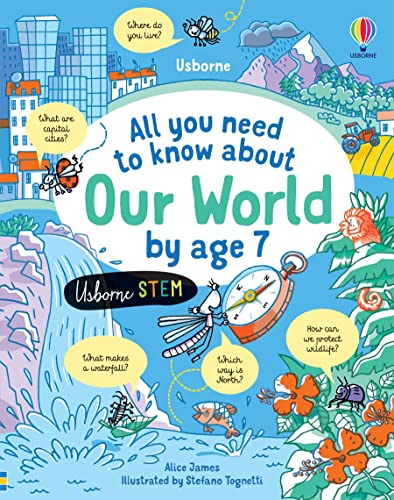 All you need to know about Our World by age 7 (Hardcover)