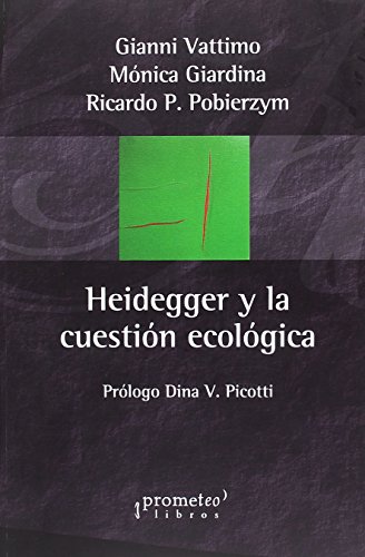 Heidegger y la cuestión ecológica (Paperback)