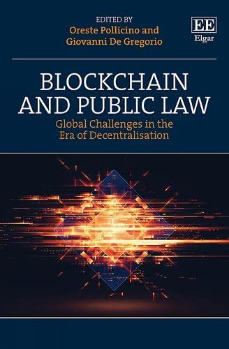 Blockchain and Public Law : Global Challenges in the Era of Decentralisation (Hardcover)