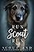 Run Scout Run