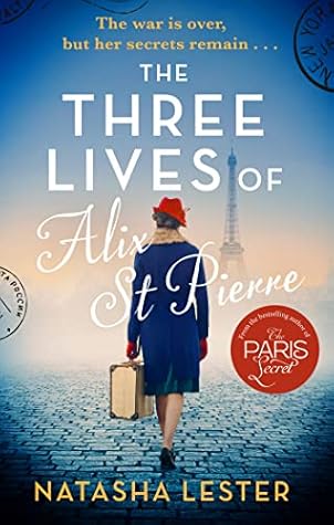 The Three Lives of Alix St. Pierre