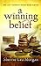 A Winning Belief