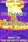 Pathway to Perdition