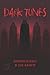 Dark Tunes