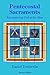 Pentecostal Sacraments: Enc...