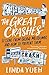 The Great Crashes: Lessons from Global Meltdowns and How to Prevent Them