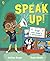 Speak Up!