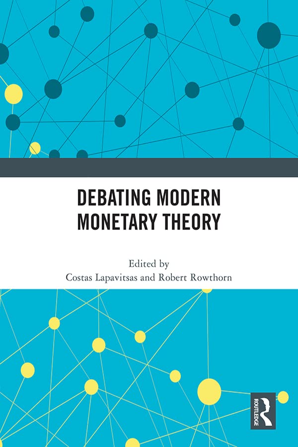 Debating Modern Monetary Theory (Kindle Edition)