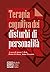 Terapia cognitiva dei distu...