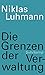 Die Grenzen der Verwaltung