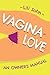 Vagina Love: An Owner's Manual