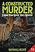 A Constructed Murder