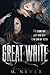 Great White by M Never