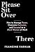 Please Sit Over There: How ...