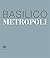 Basilico : metropoli
