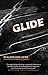 Glide