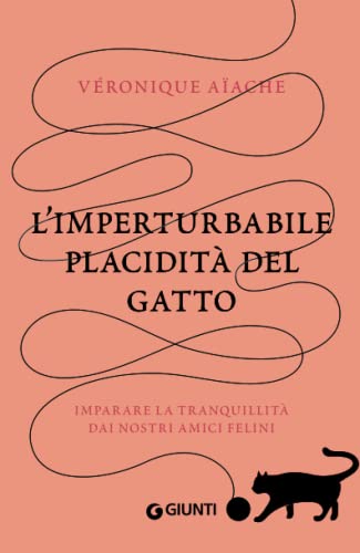 L’imperturbabile placidità del gatto (Paperback)