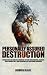 Personally Assured Destruct...