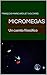 MIcromegas: Un cuento filos...