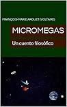 MIcromegas by Voltaire