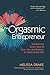 The Orgasmic Entrepreneur: ...