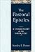 The Pastoral Epistles: A Co...