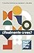 ¿Realmente crees? (Do You Believe? 12 historic doctrines to change your everyday life) (Spanish Edition)