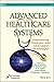 Advanced Healthcare Systems...
