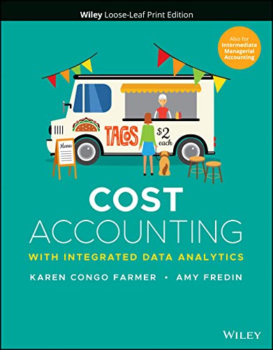 Cost Accounting: With Integrated Data Analytics (Loose Leaf)