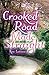 Crooked Road Made Straight